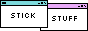 Stick Stuff